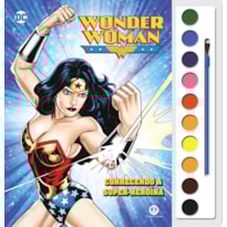 MULHER MARAVILHA - CONHECENDO A SUPER-HEROÍNA