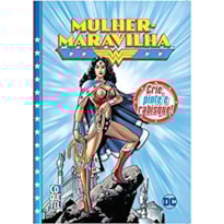 MULHER MARAVILHA - CRIE PINTE E RABISQUE