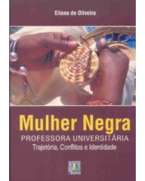 MULHER NEGRA - PROFESSORA UNIVERSITARIA