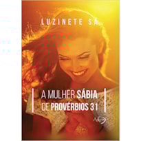 MULHER SABIA DE PROVERBIOS 31,A