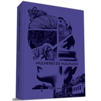 MULHERES DE MACHADO