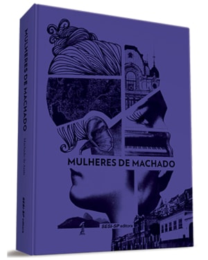 MULHERES DE MACHADO