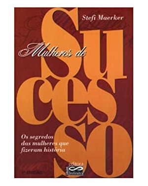 MULHERES DE SUCESSO - 1º
