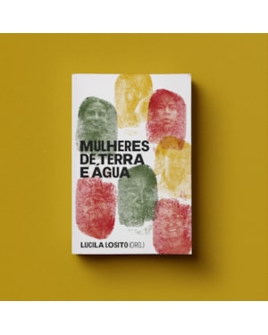 MULHERES DE TERRA E ÁGUA