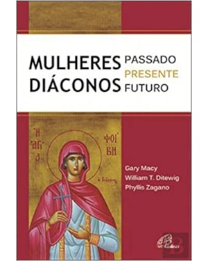MULHERES DIÁCONOS