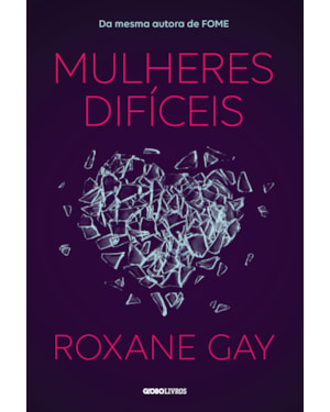 MULHERES DIFÍCEIS