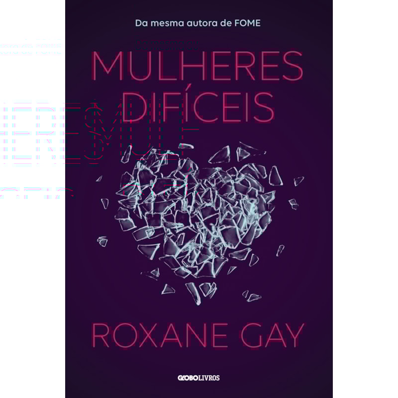 MULHERES DIFÍCEIS