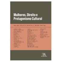 Mulheres, direito e protagonismo cultural
