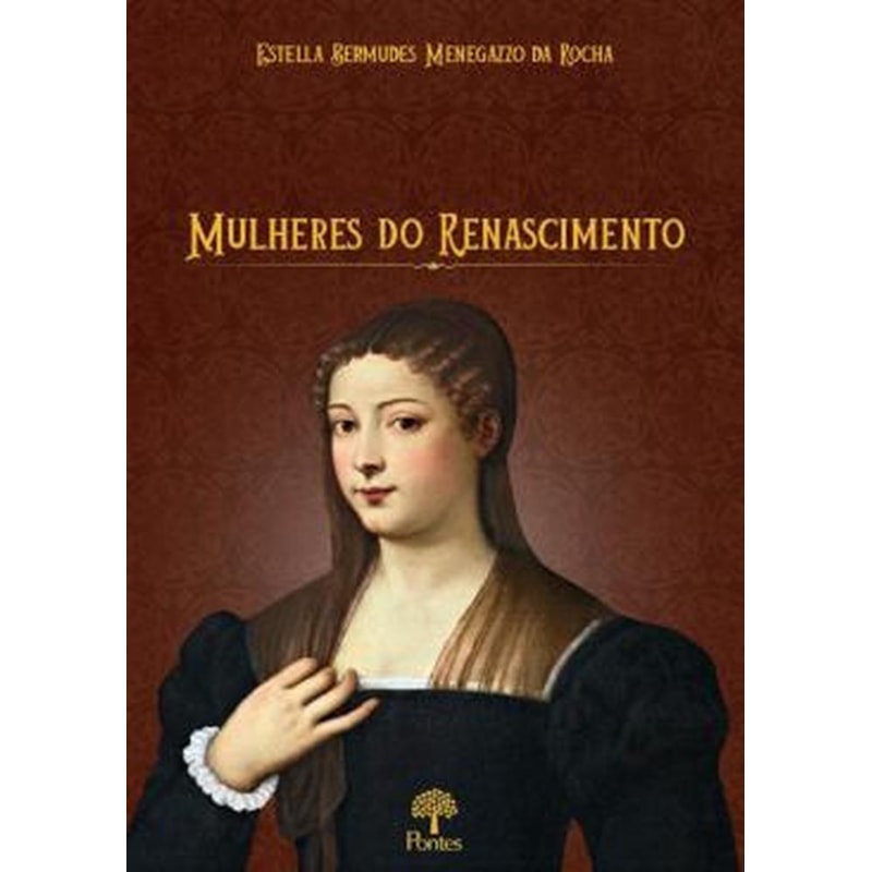 MULHERES DO RENASCIMENTO
