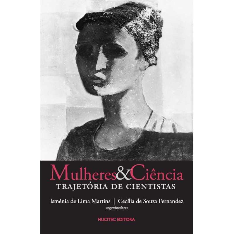 MULHERES E CIÊNCIA - TRAJETÓRIA DE CIENTISTAS