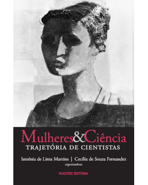 MULHERES E CIÊNCIA: TRAJETÓRIA DE CIENTISTAS