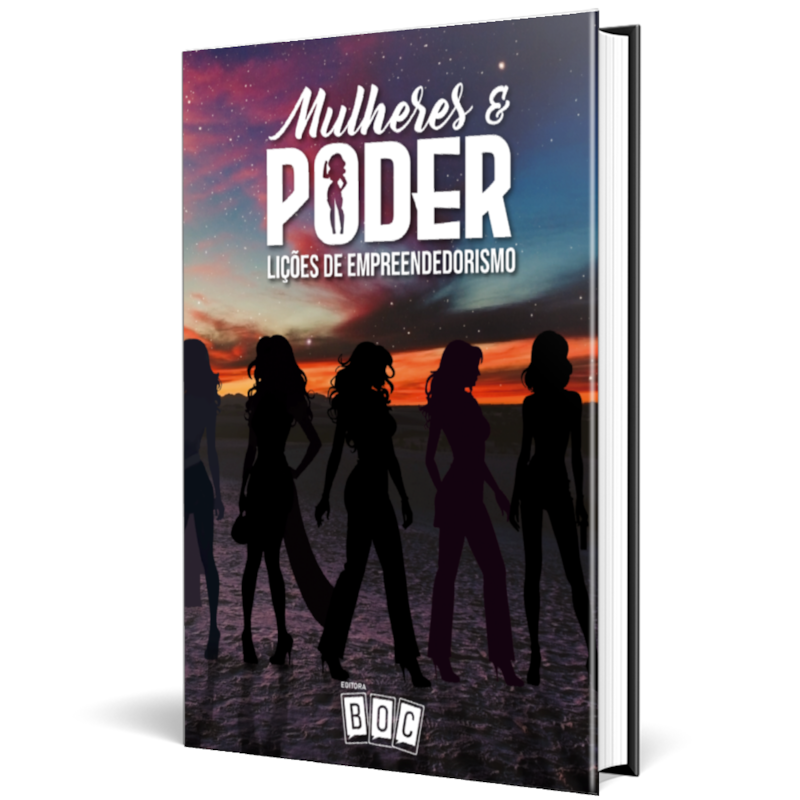 Mulheres & Poder: Lições de Empreendedorismo