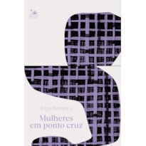 MULHERES EM PONTO CRUZ