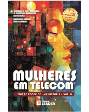 Mulheres em Telecom: Edição Poder de uma História