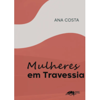 MULHERES EM TRAVESSIA