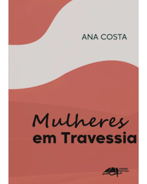 MULHERES EM TRAVESSIA