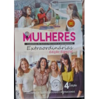 Mulheres extraordinárias 4: Coletânea de autoras nacionais e internacionais