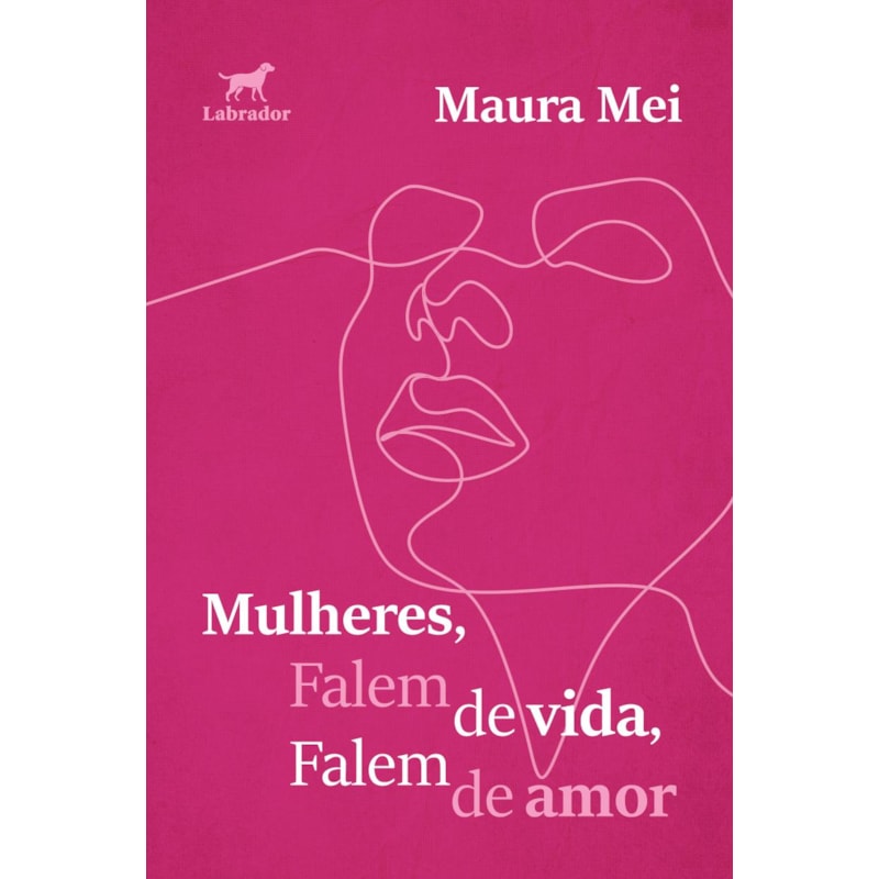 MULHERES, FALEM DE VIDA, FALEM DE AMOR