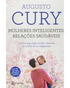 MULHERES INTELIGENTES, RELAÇÕES SAUDÁVEIS: 2ª EDIÇÃO