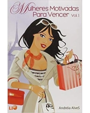 MULHERES MOTIVADAS PARA VENCER VOLUME 01 - 1