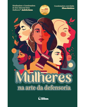 Mulheres na Arte da Defensoria: Edição Poder de uma História