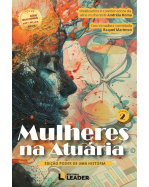 Mulheres na Atuária - Edição Poder de uma História, volume II