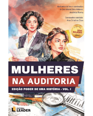 Mulheres na Auditoria: Edição Poder de uma História