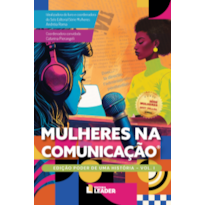 Mulheres na Comunicação, volume I - Edição poder de uma História