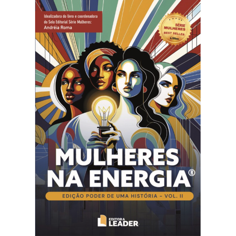 Mulheres na Energia - Edição poder de uma história, volume II