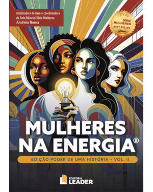 Mulheres na Energia - Edição poder de uma história, volume II