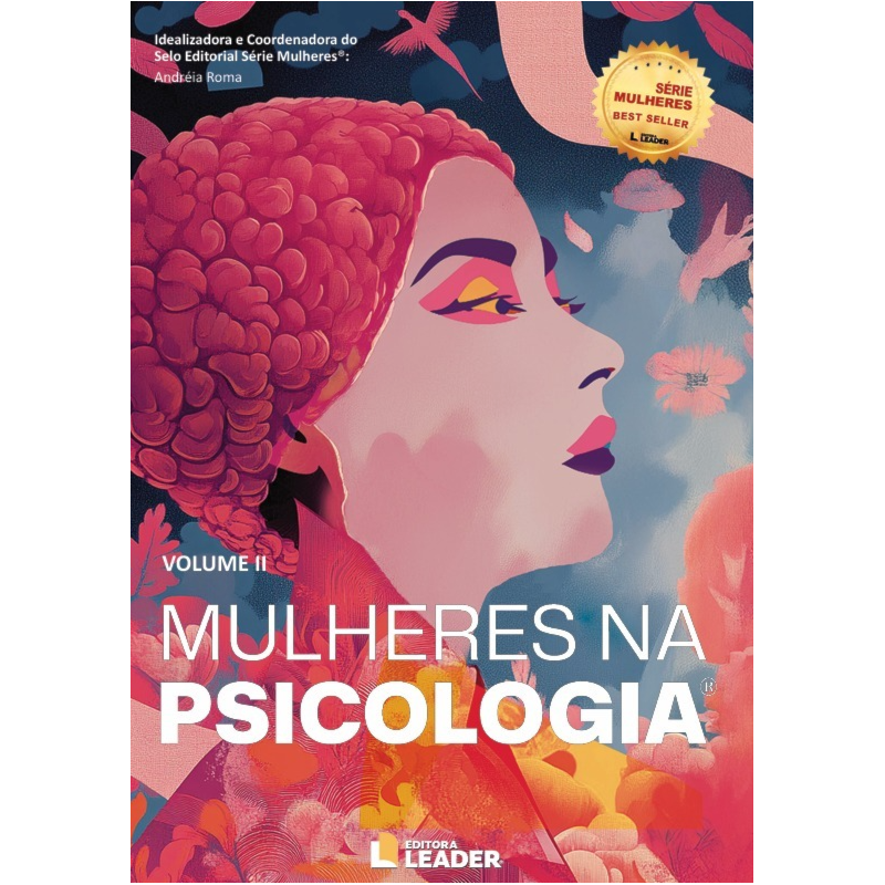 Mulheres na psicologia: Edição poder de uma história, volume II