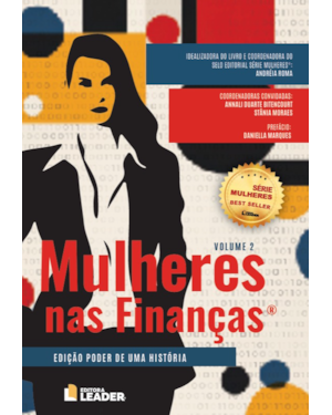 Mulheres nas Finanças: Edição poder de uma história, volume II