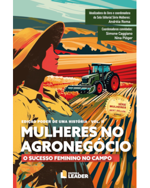 Mulheres no Agronegócio volume 2 - Edição poder de uma história