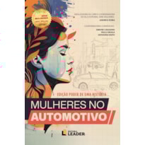 Mulheres no Automotivo - Edição poder de uma história