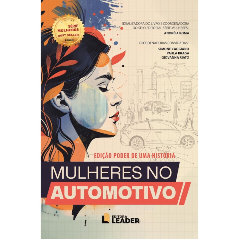 Mulheres no Automotivo - Edição poder de uma história