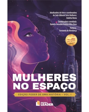 Mulheres no Espaço: Edição Poder de uma História