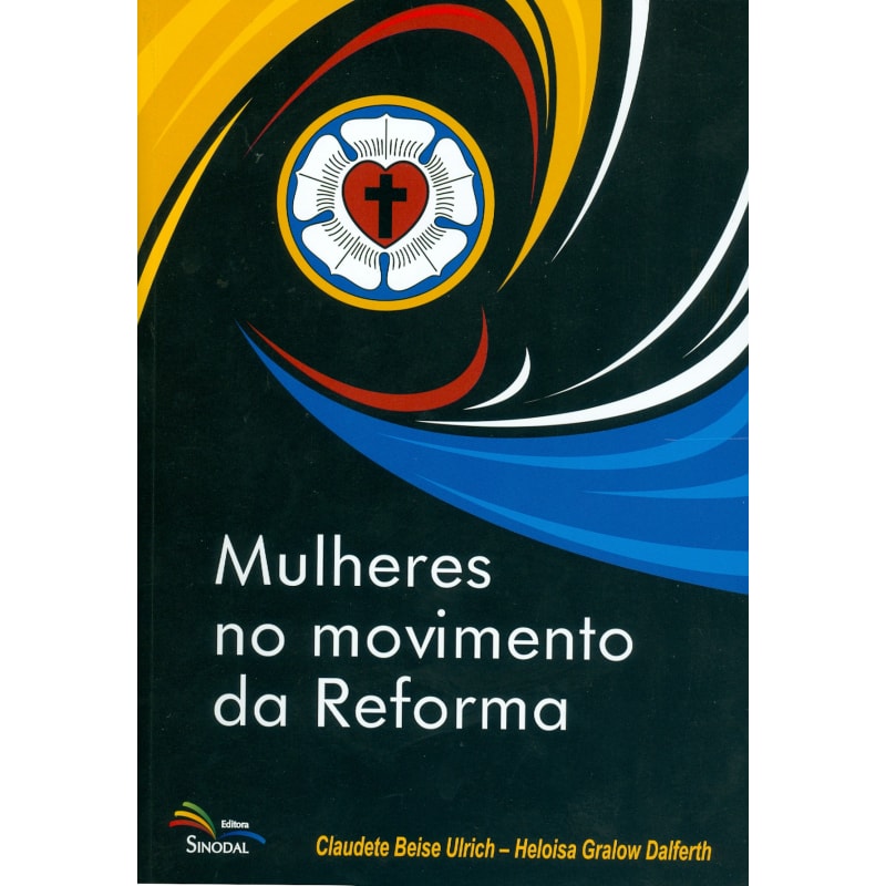 MULHERES NO MOVIMENTO DA REFORMA