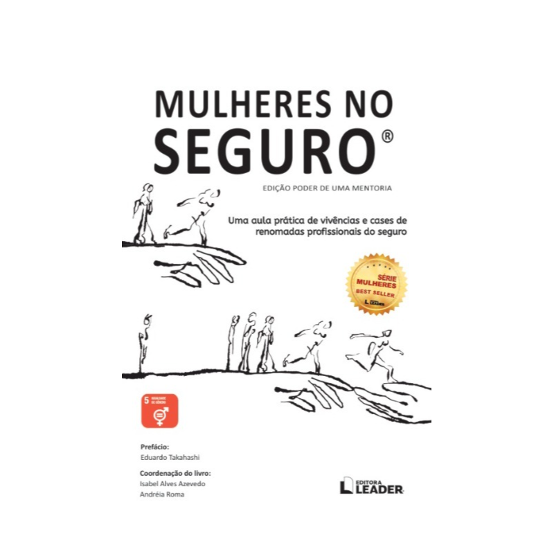 Mulheres no Seguro - Edição Poder de uma Mentoria, volume I