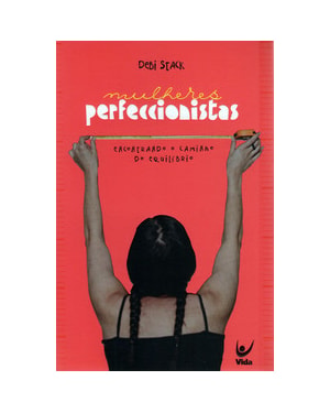 Mulheres perfeccionistas