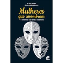 Mulheres que assombram: o feminino nas lendas brasileiras