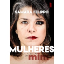 MULHERES QUE HABITAM EM MIM
