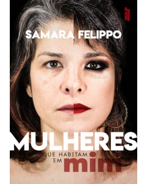MULHERES QUE HABITAM EM MIM