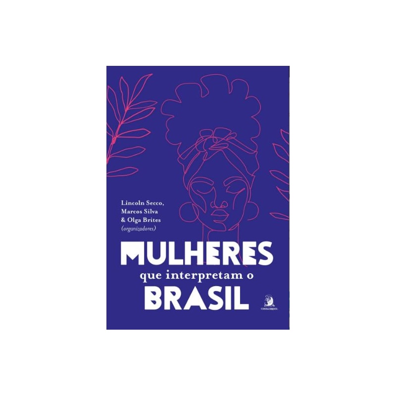 MULHERES QUE INTERPRETAM O BRASIL