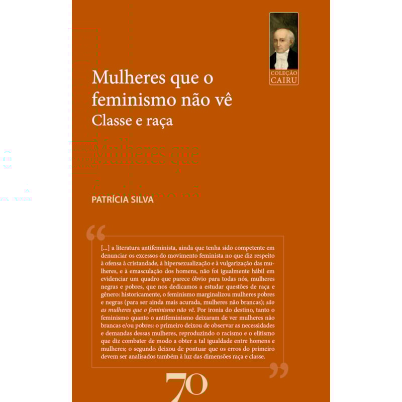 Mulheres que o feminismo não vê
