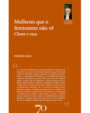 Mulheres que o feminismo não vê
