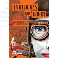 MULHERES QUE VOAM