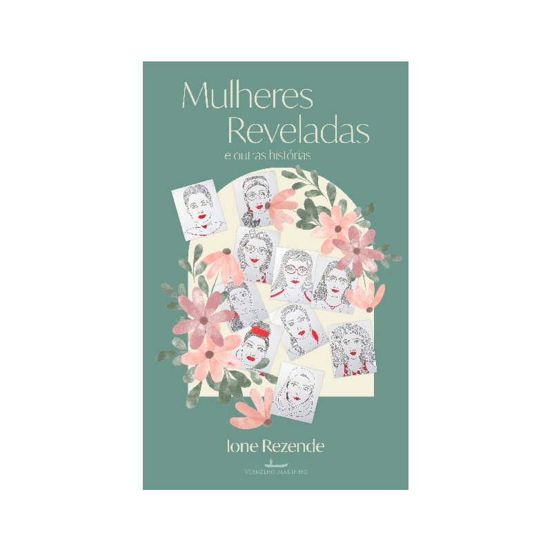 Mulheres Reveladas: e outras histórias