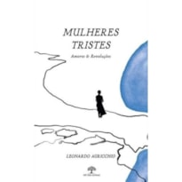 MULHERES TRISTES