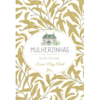 MULHERZINHAS: SEGUNDA PARTE