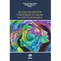 MULTILETRAMENTOS E PROCESSOS AUTORAIS NA EDUCAÇÃO BASICA